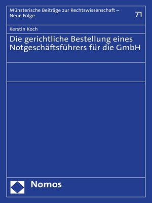 cover image of Die gerichtliche Bestellung eines Notgeschäftsführers für die GmbH
